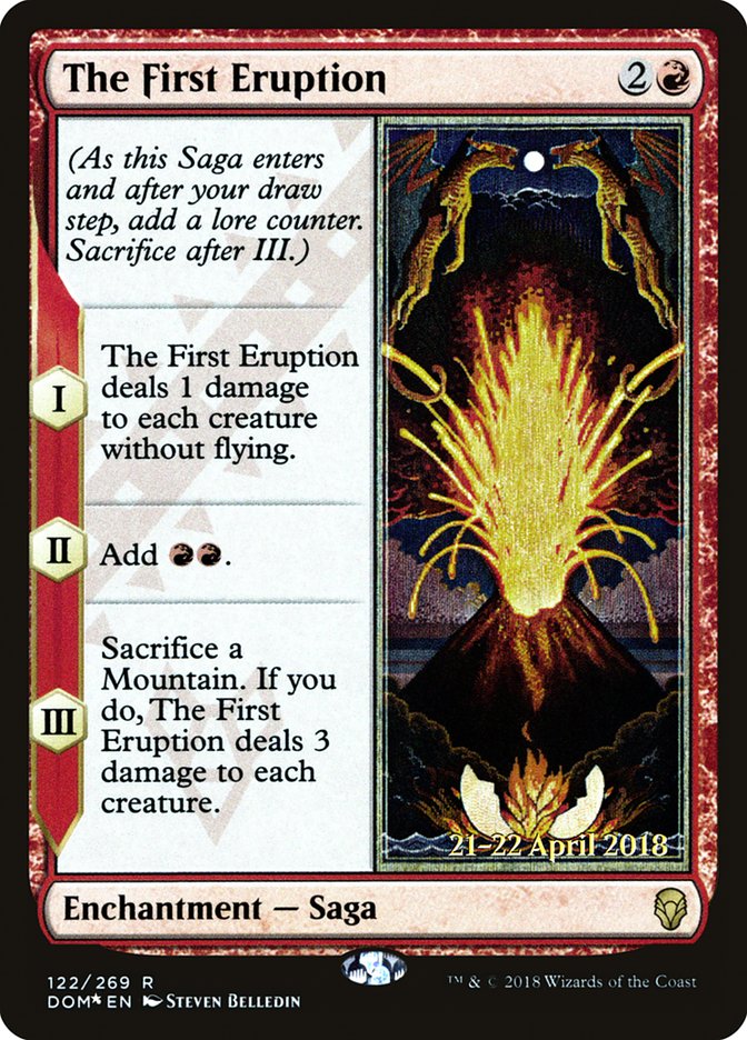 The First Eruption [Dominaria Prerelease Promos] | Gamers Paradise