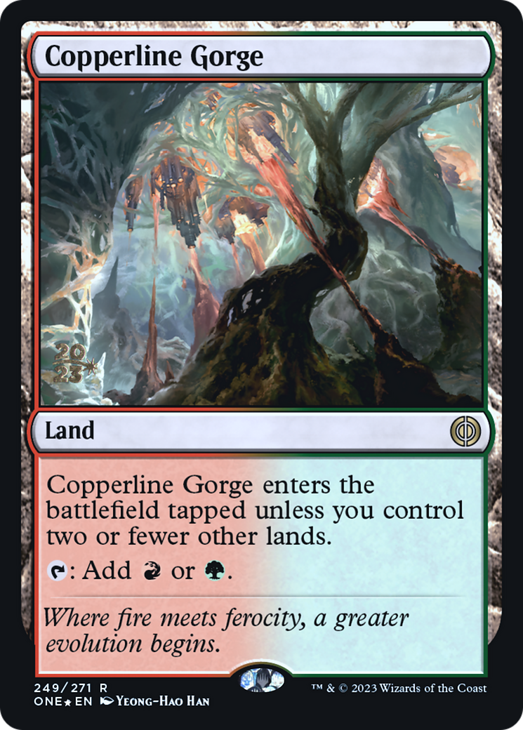 Copperline Gorge [Phyrexia: All Will Be One Prerelease Promos] | Gamers Paradise