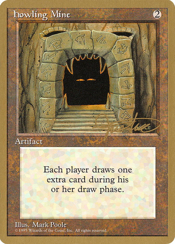 Howling Mine (Mark Justice) [Pro Tour Collector Set] | Gamers Paradise