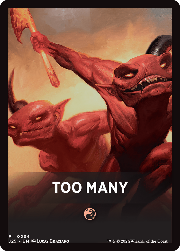 Too Many Theme Card [Foundations Jumpstart Front Cards] | Gamers Paradise