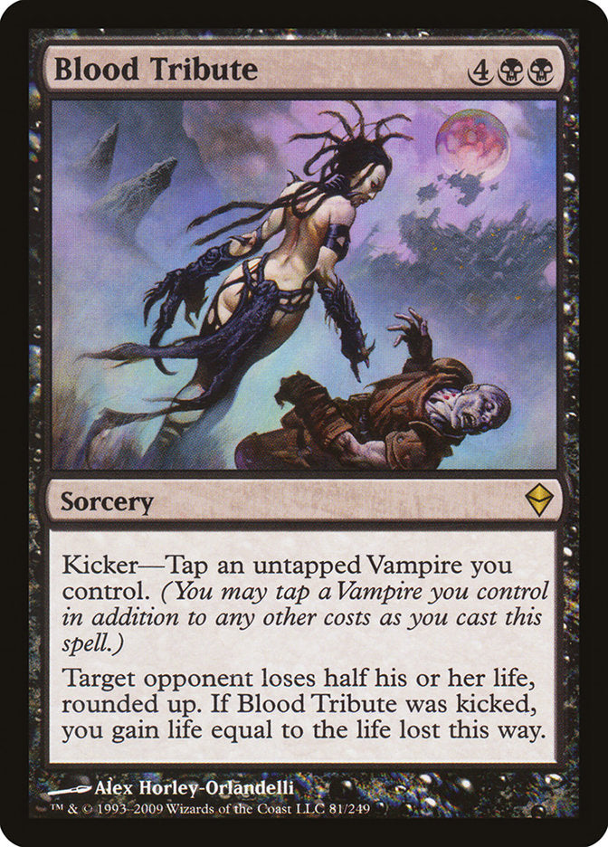Blood Tribute [Zendikar] | Gamers Paradise