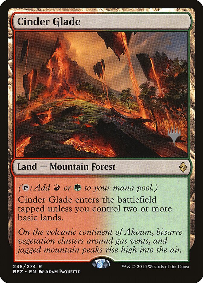 Cinder Glade (Promo Pack) [Battle for Zendikar Promos] | Gamers Paradise