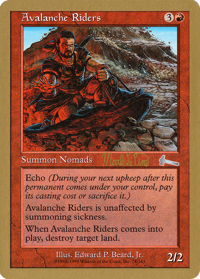 Avalanche Riders (Mark Le Pine) [World Championship Decks 1999] | Gamers Paradise