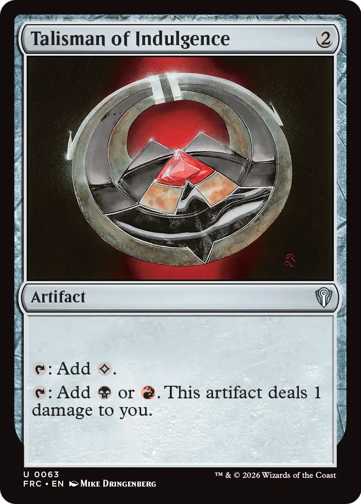 Talisman of Indulgence [Reality Fracture Commander] | Gamers Paradise