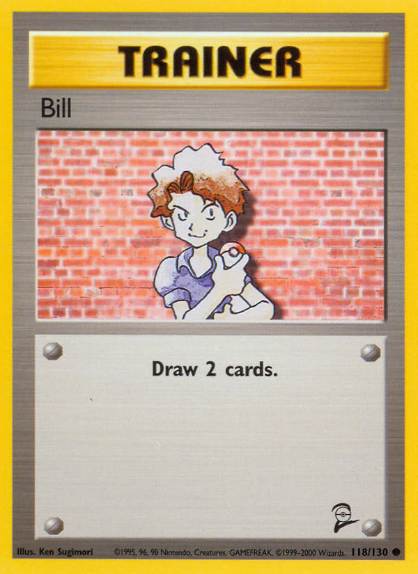 Bill (118/130) [Base Set 2] | Gamers Paradise