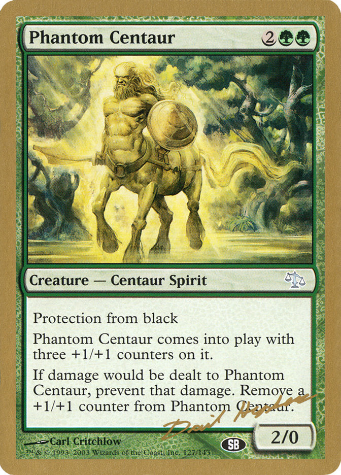 Phantom Centaur (Dave Humpherys) (SB) [World Championship Decks 2003] | Gamers Paradise