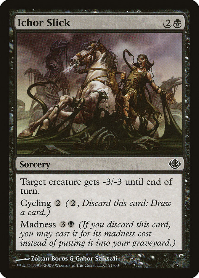 Ichor Slick [Duel Decks: Garruk vs. Liliana] | Gamers Paradise