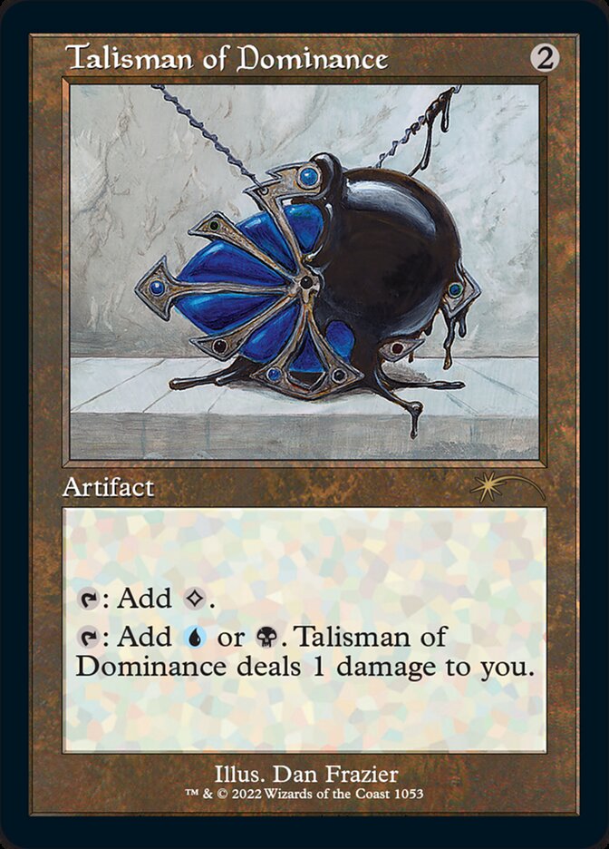 Talisman of Dominance (Foil Etched) [Secret Lair Drop Series] | Gamers Paradise