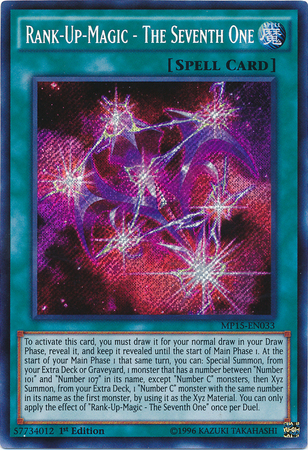 Rank-Up-Magic - The Seventh One [MP15-EN033] Secret Rare | Gamers Paradise