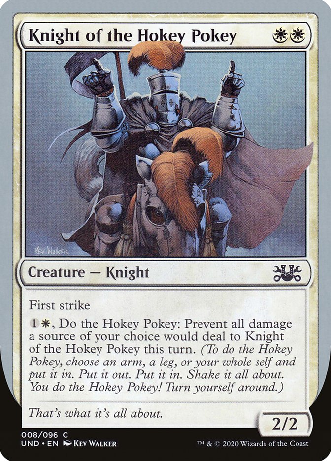 Knight of the Hokey Pokey [Unsanctioned] | Gamers Paradise