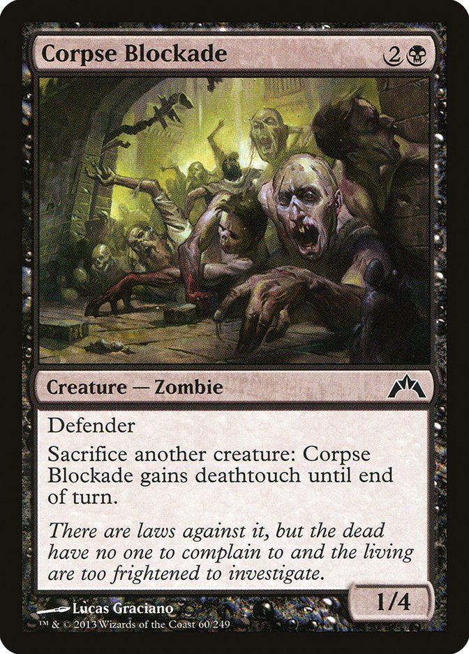 Corpse Blockade [Gatecrash] | Gamers Paradise