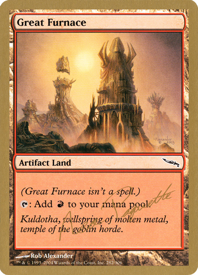 Great Furnace (Aeo Paquette) [World Championship Decks 2004] | Gamers Paradise