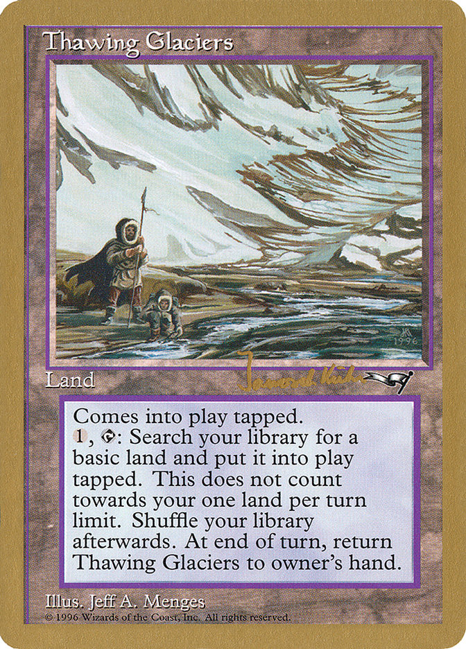 Thawing Glaciers (Janosch Kuhn) [World Championship Decks 1997] | Gamers Paradise