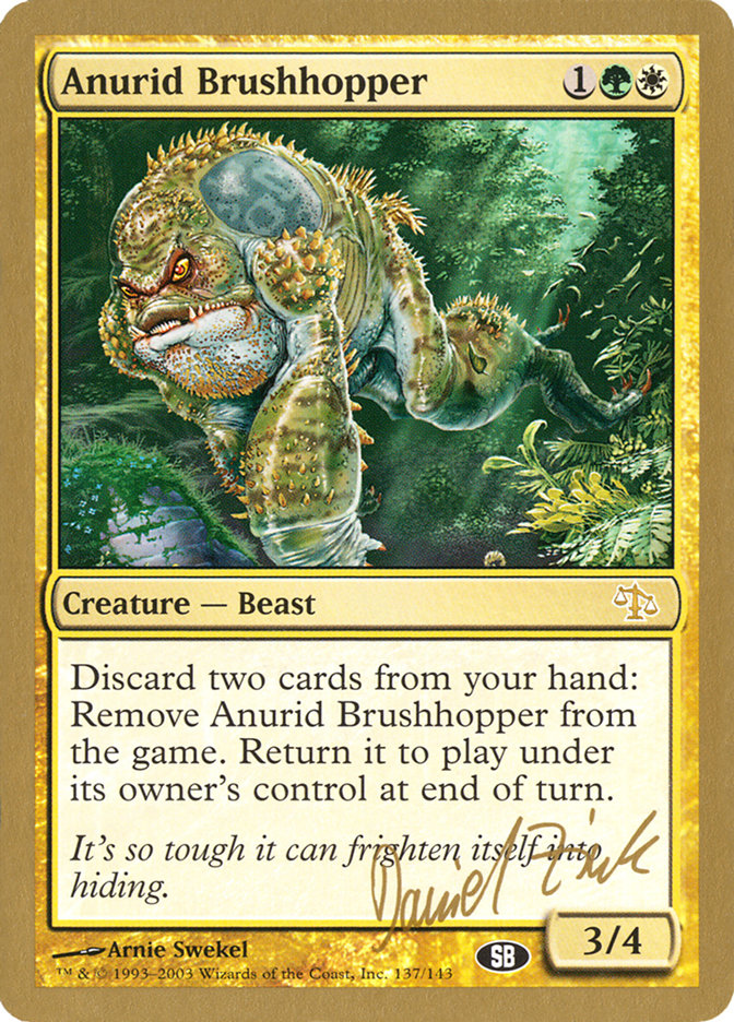 Anurid Brushhopper (Daniel Zink) (SB) [World Championship Decks 2003] | Gamers Paradise