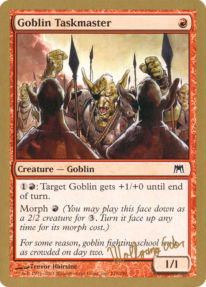 Goblin Taskmaster (Wolfgang Eder) [World Championship Decks 2003] | Gamers Paradise