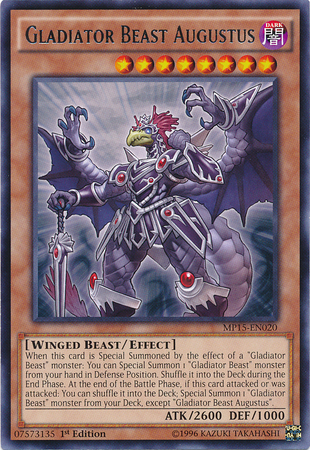 Gladiator Beast Augustus [MP15-EN020] Rare | Gamers Paradise