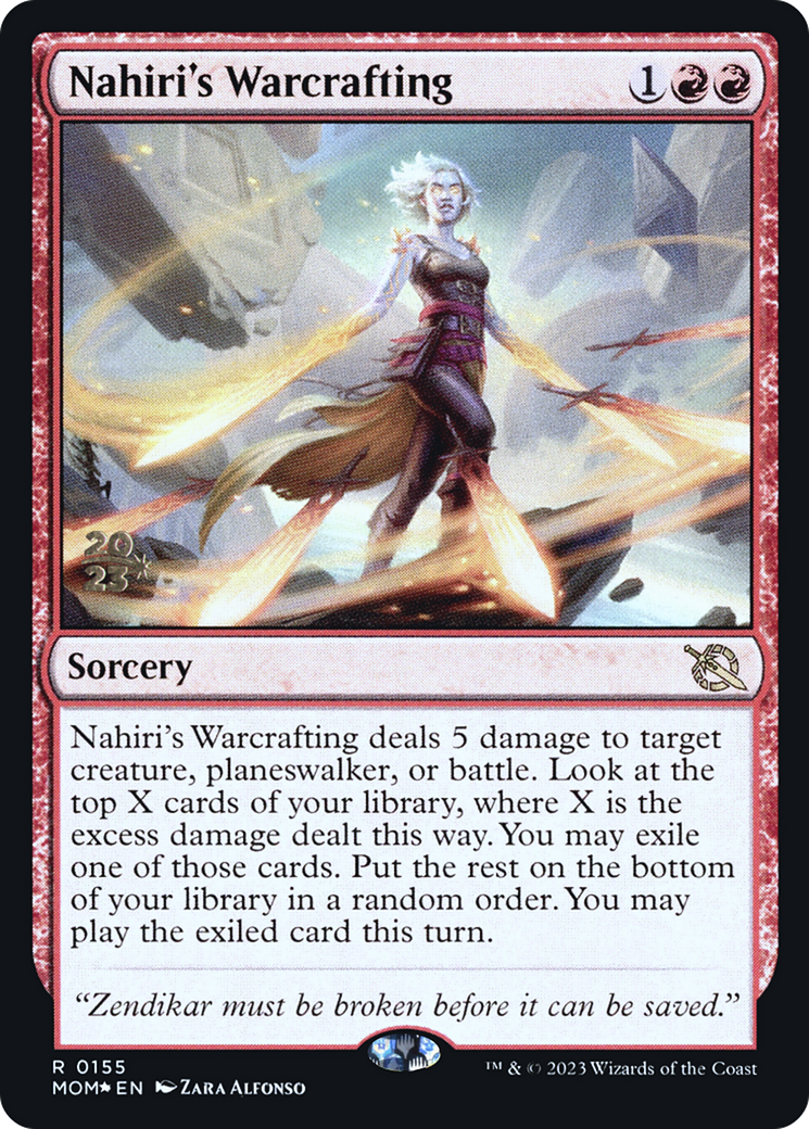 Nahiri's Warcrafting [March of the Machine Prerelease Promos] | Gamers Paradise