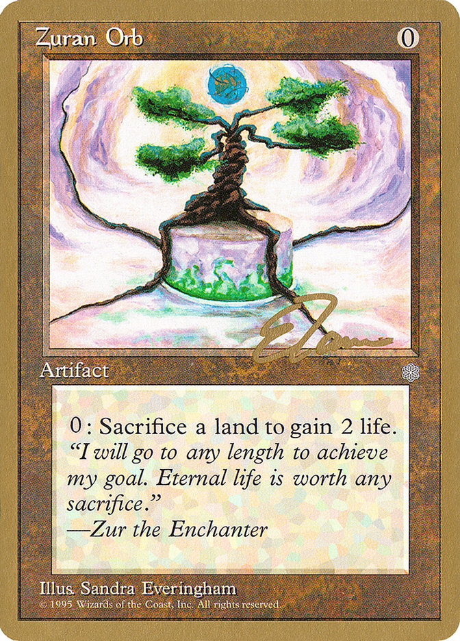 Zuran Orb (Eric Tam) [Pro Tour Collector Set] | Gamers Paradise