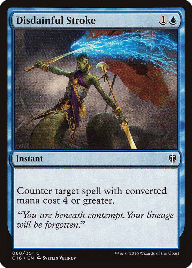 Disdainful Stroke [Commander 2016] | Gamers Paradise