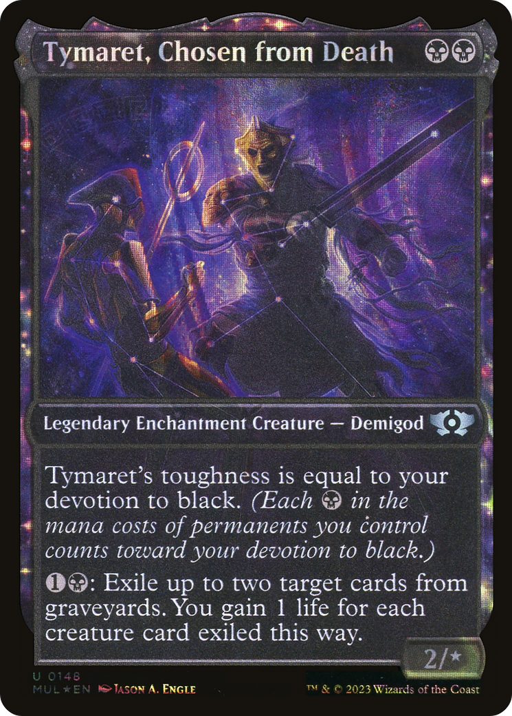 Tymaret, Chosen from Death (Halo Foil) [Multiverse Legends] | Gamers Paradise