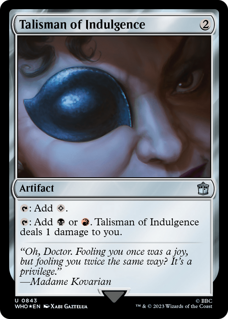 Talisman of Indulgence (Surge Foil) [Doctor Who] | Gamers Paradise