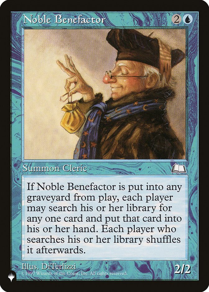 Noble Benefactor [The List] | Gamers Paradise