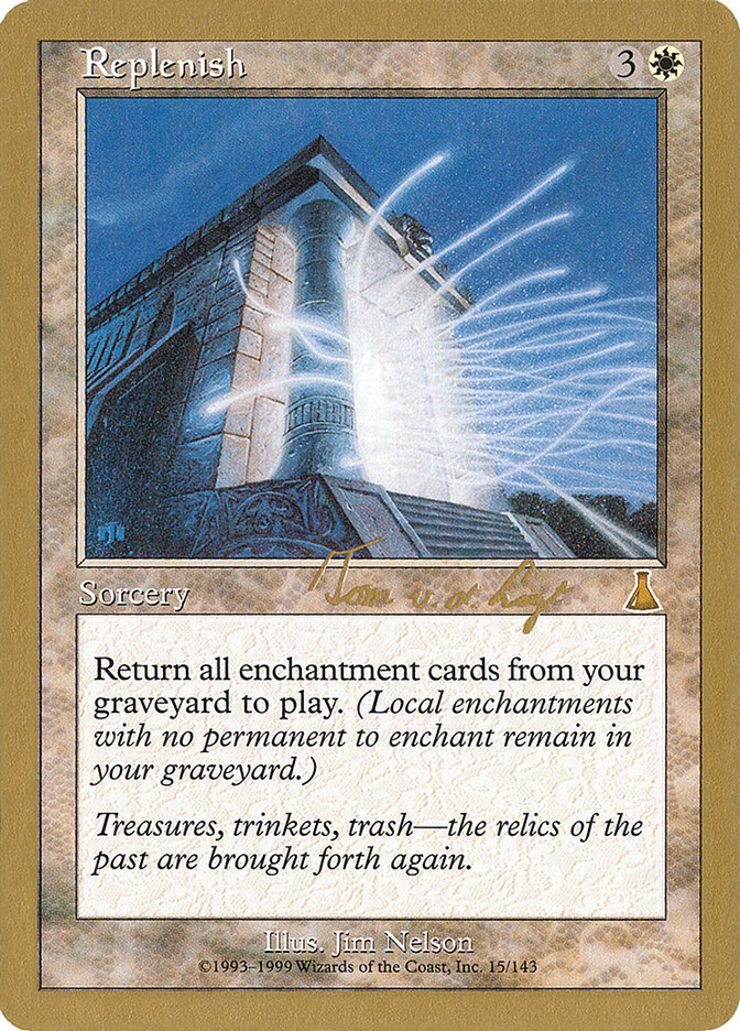 Replenish (Tom van de Logt) [World Championship Decks 2000] | Gamers Paradise