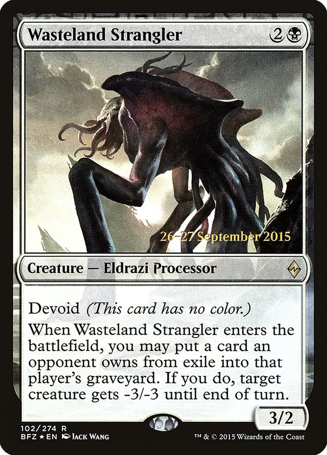 Wasteland Strangler [Battle for Zendikar Prerelease Promos] | Gamers Paradise