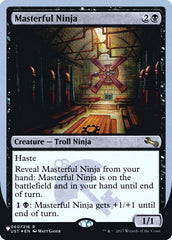 Masterful Ninja (Unfinity Foil Edition) [The List] | Gamers Paradise