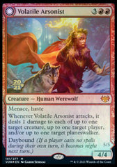 Volatile Arsonist // Dire-Strain Anarchist [Innistrad: Crimson Vow Prerelease Promos] | Gamers Paradise
