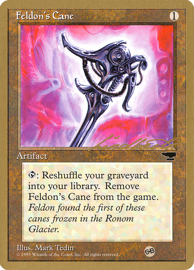 Feldon's Cane (Leon Lindback) (SB) [Pro Tour Collector Set] | Gamers Paradise
