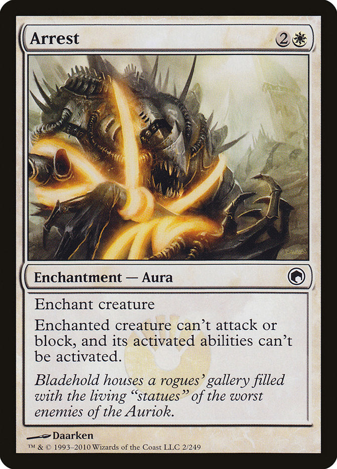 Arrest [Scars of Mirrodin] | Gamers Paradise