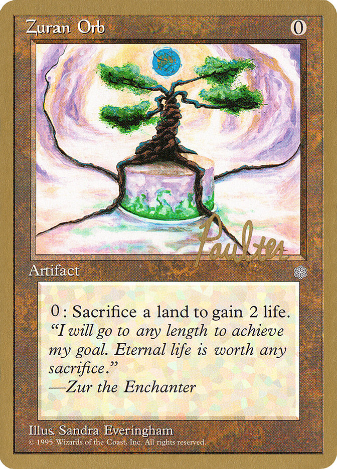 Zuran Orb (Preston Poulter) [Pro Tour Collector Set] | Gamers Paradise