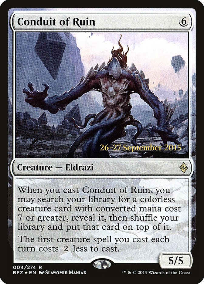Conduit of Ruin [Battle for Zendikar Prerelease Promos] | Gamers Paradise