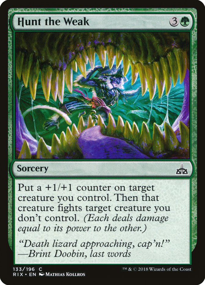 Hunt the Weak [Rivals of Ixalan] | Gamers Paradise