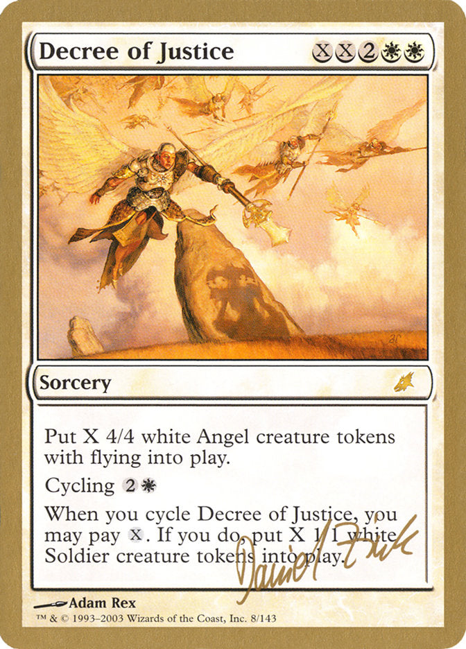 Decree of Justice (Daniel Zink) [World Championship Decks 2003] | Gamers Paradise