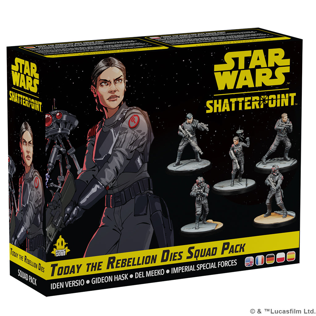 STAR WARS: SHATTERPOINT - TODAY THE REBELLION DIES SQUAD PACK | Gamers Paradise