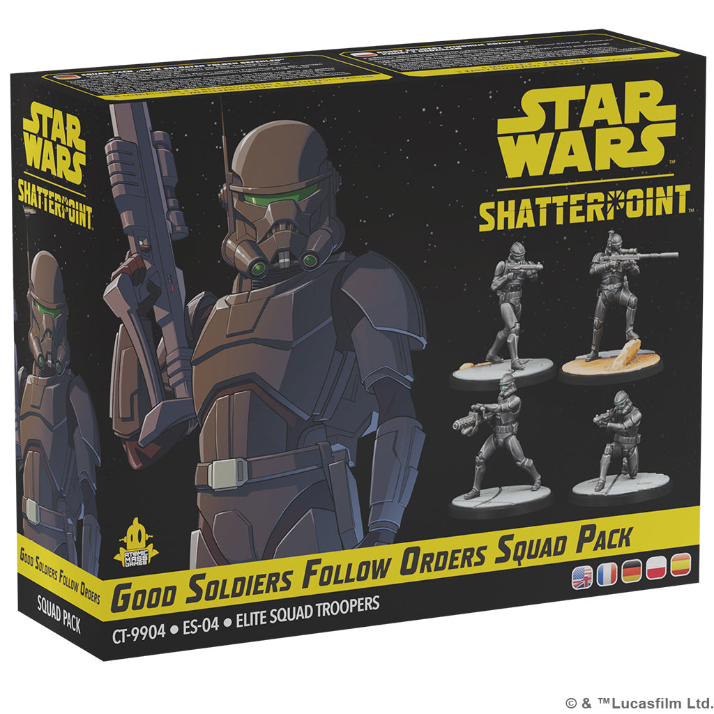 Star Wars: Shatterpoint – Good Soldiers Follow Orders Squad Pack | Gamers Paradise