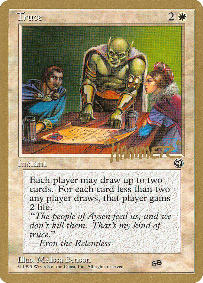 Truce (Shawn "Hammer" Regnier) (SB) [Pro Tour Collector Set] | Gamers Paradise