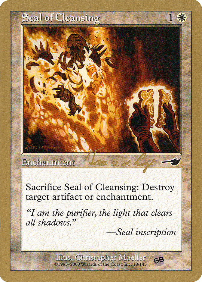 Seal of Cleansing (Tom van de Logt) (SB) [World Championship Decks 2000] | Gamers Paradise