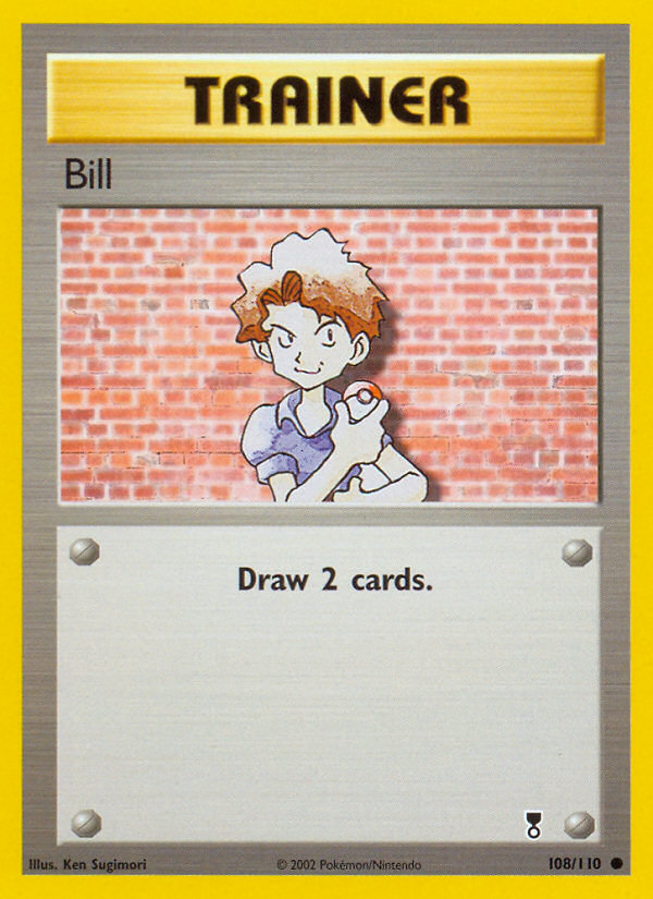 Bill (108/110) [Legendary Collection] | Gamers Paradise