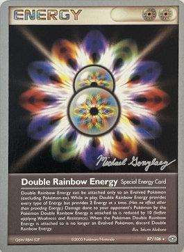 Double Rainbow Energy (87/106) (King of the West - Michael Gonzalez) [World Championships 2005] | Gamers Paradise