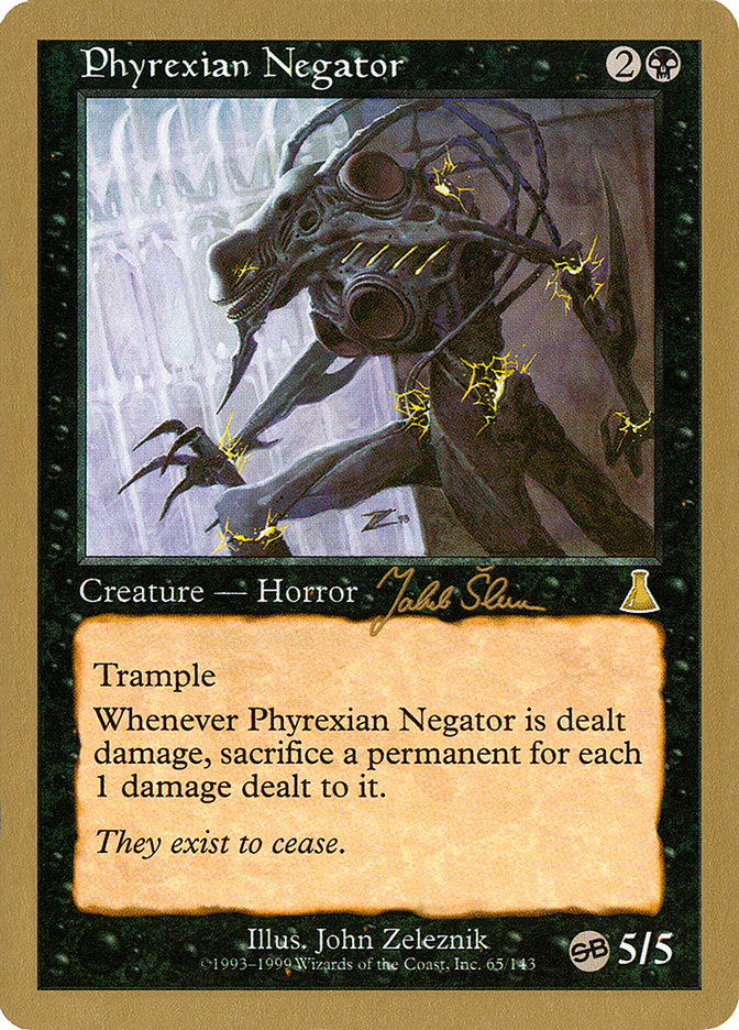 Phyrexian Negator (Jakub Slemr) (SB) [World Championship Decks 1999] | Gamers Paradise