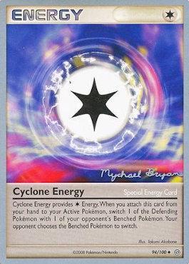 Cyclone Energy (94/100) (Happy Luck - Mychael Bryan) [World Championships 2010] | Gamers Paradise
