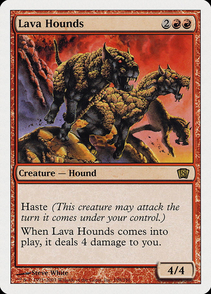 Lava Hounds [Eighth Edition] | Gamers Paradise