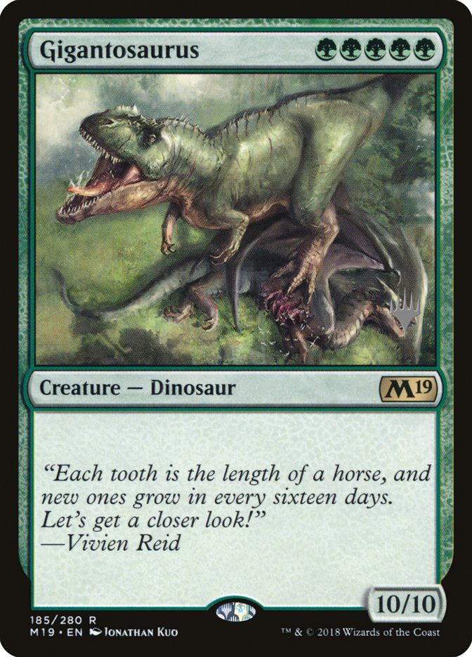 Gigantosaurus (Promo Pack) [Core Set 2019 Promos] | Gamers Paradise