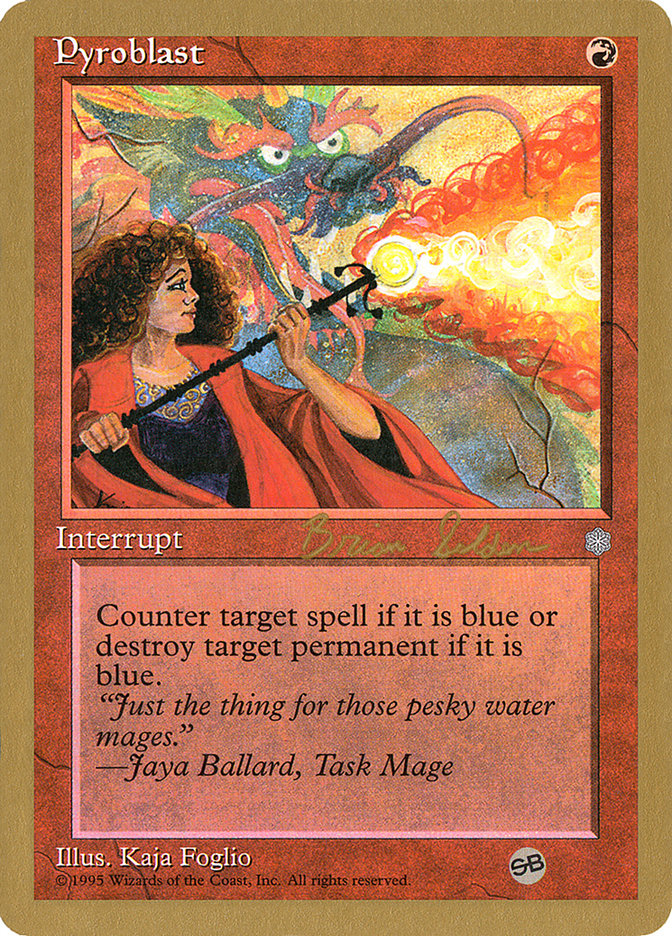 Pyroblast (Brian Selden) (SB) [World Championship Decks 1998] | Gamers Paradise