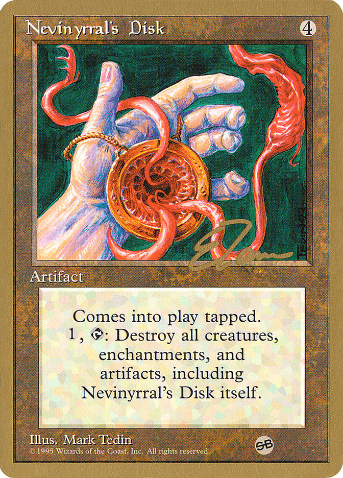 Nevinyrral's Disk (Eric Tam) (SB) [Pro Tour Collector Set] | Gamers Paradise