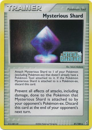 Mysterious Shard (81/100) (Stamped) [EX: Crystal Guardians] | Gamers Paradise