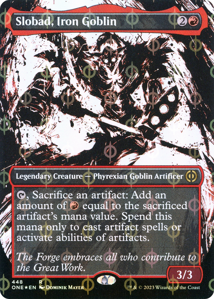 Slobad, Iron Goblin (Borderless Ichor Step-and-Compleat Foil) [Phyrexia: All Will Be One] | Gamers Paradise